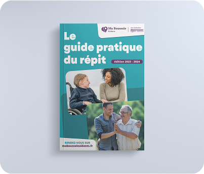 Couverture du guide : Le répit de l'aidant